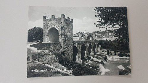 Cartolina tolentino ponte - tolentino,